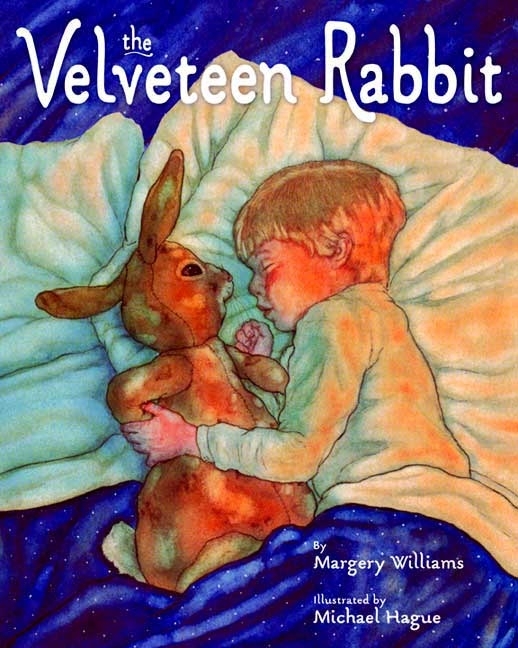 The Velveteen Rabbit by Margery Williams