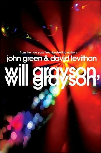 Will Grayson, Will Grayson by John Green and David Levithan