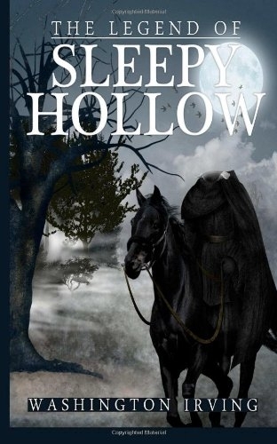 The Legend of Sleepy Hollow by Washington Irving