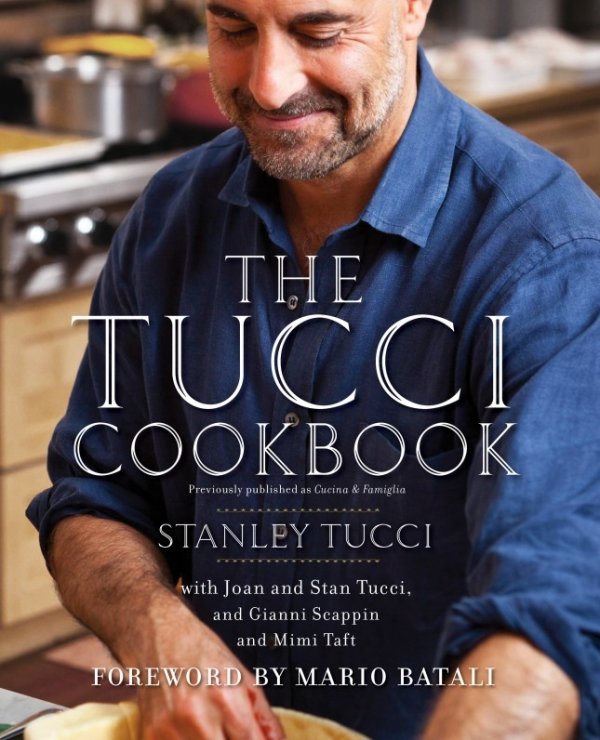 ‘the Tucci Cookbook’ by Stanley Tucci