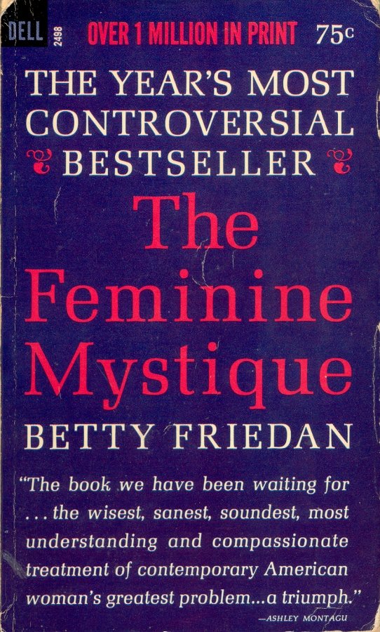 The Feminine Mystique