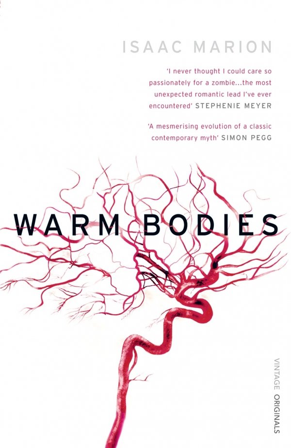 Warm Bodies by Isaac Marion