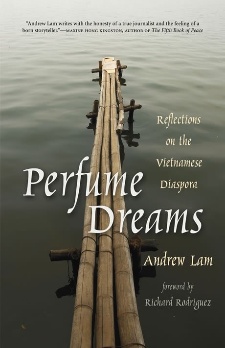 Perfume Dreams: Reflections on the Vietnamese Diaspora