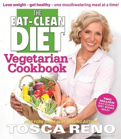 The Eat-Clean Diet Vegetarian Cookbook