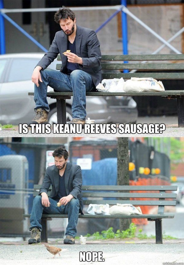 SAD KEANU REEVES