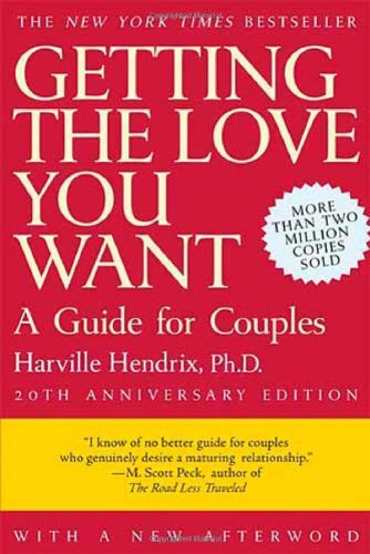 Conseguir el amor que quieres - Harville Hendrix