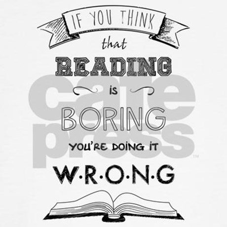 Reading Isn't Boring