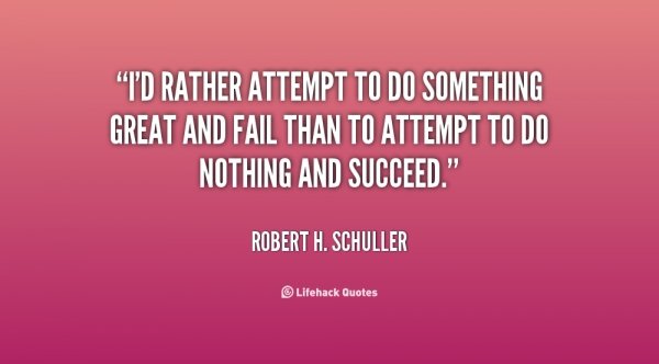 Try, Fail, Succeed