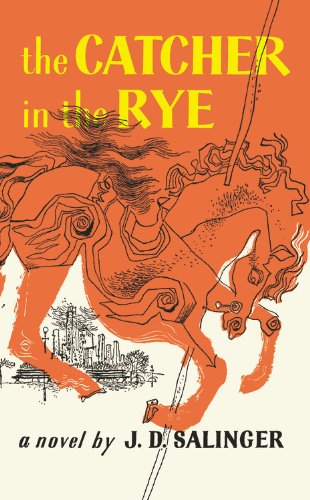 The Catcher in the Rye by J. D. Salinger