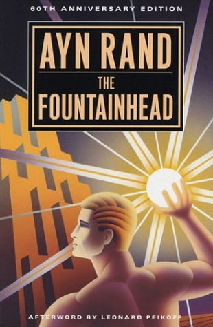 The Fountainhead by Ayn Rand