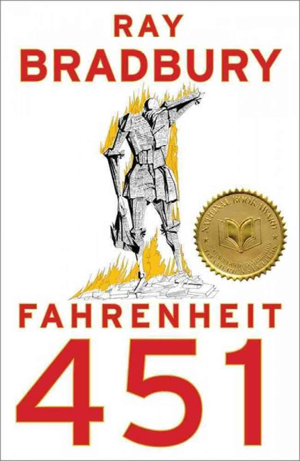 Fahrenheit 451 by Ray Bradbury