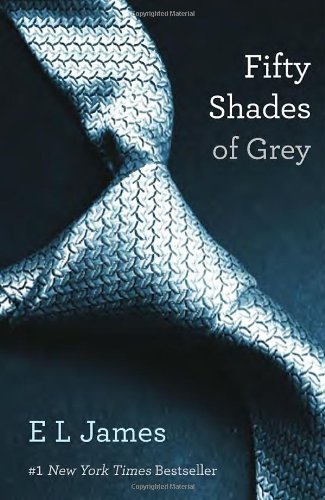 Fifty Shades of Grey by E. L. James