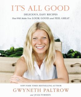 It’s All Good by Gwyneth Paltrow