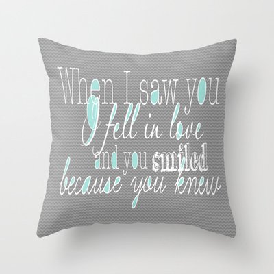 When I Saw You Throw Pillow