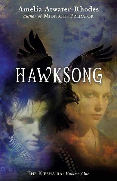 Hawksong (the Kiesha'ra #1)