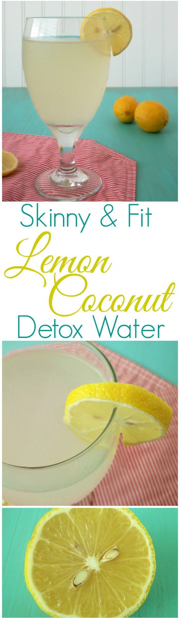 Skinny & Fit Lemon Coconut Detox Water