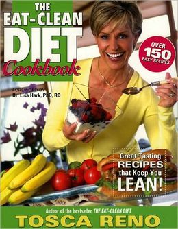 The Eat Clean Diet by Tosca Reno