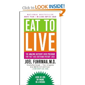 Eat to Live by Joel Fuhrman