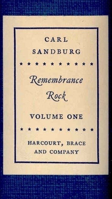 Remembrance Rock by Carl Sandburg