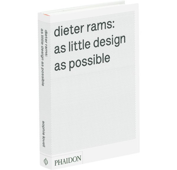 Dieter Rams: as Little Design as Possible [Hardcover]