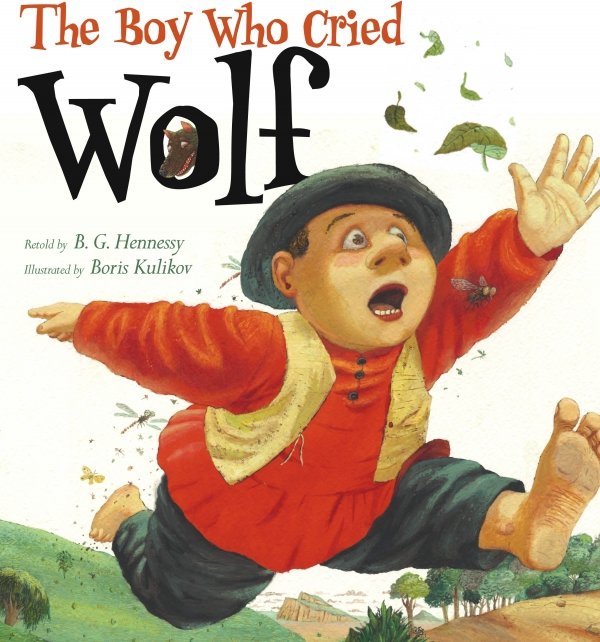 The Boy Who Cried Wolf