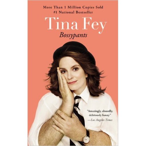 Bossypants by Tina Fey