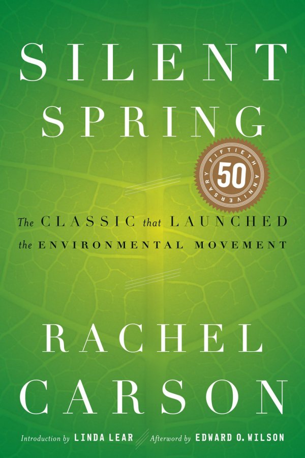 Silent Spring by Rachel Carson