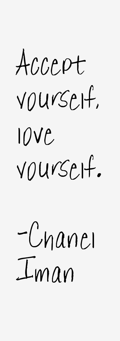 Chanel Iman on Self Love