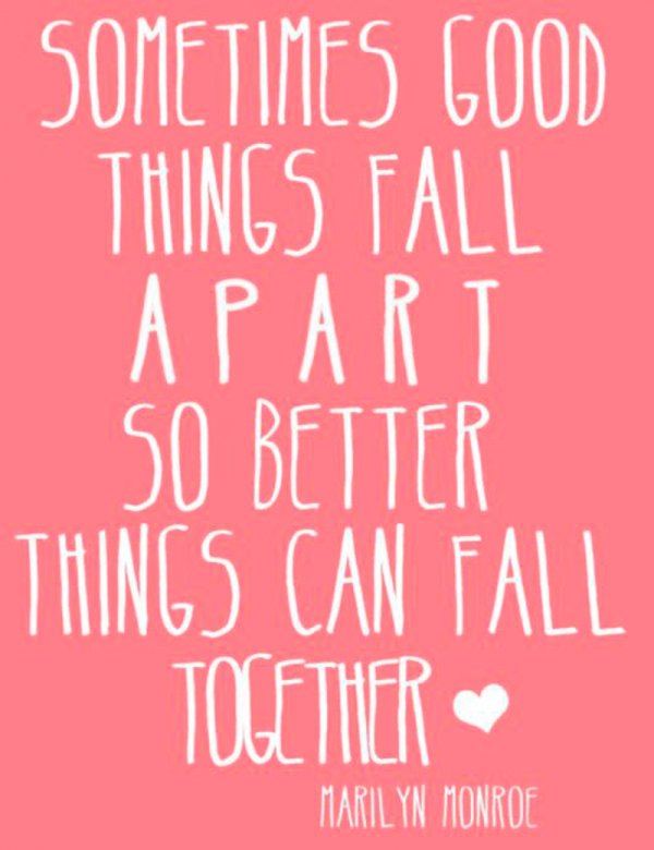 Good Things Fall Apart