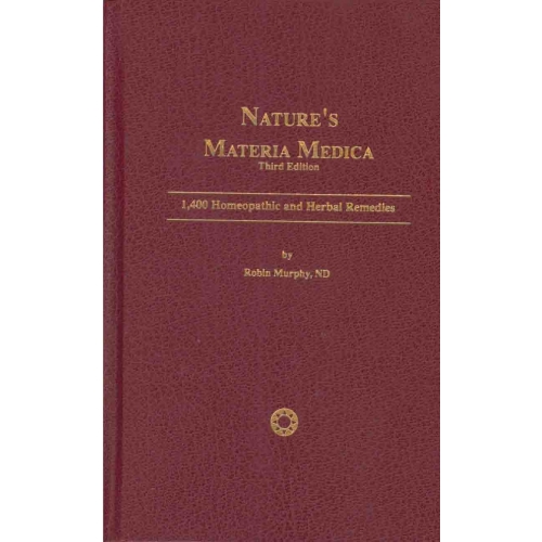 Nature's Materia Medica by Robin Murphy