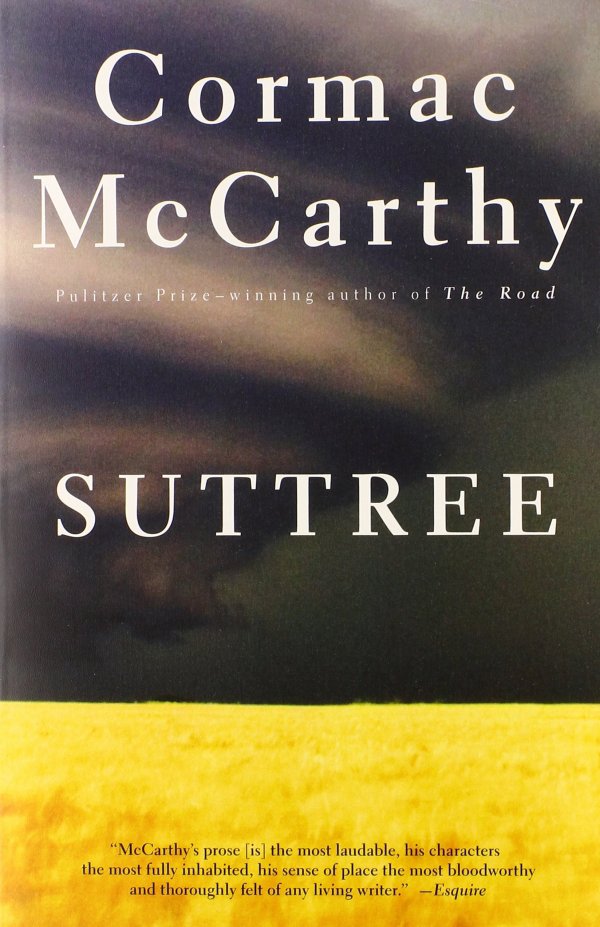 Suttree by Cormac McCarthy