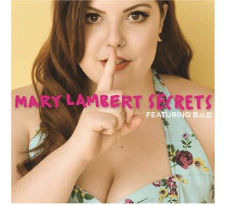 Secrets - Mary Lambert (Feat. B.O.B.)