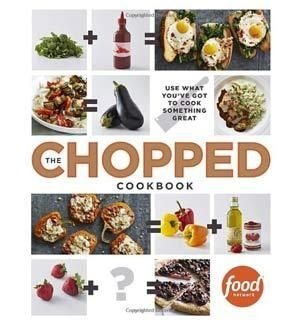 The Chopped Cookbook