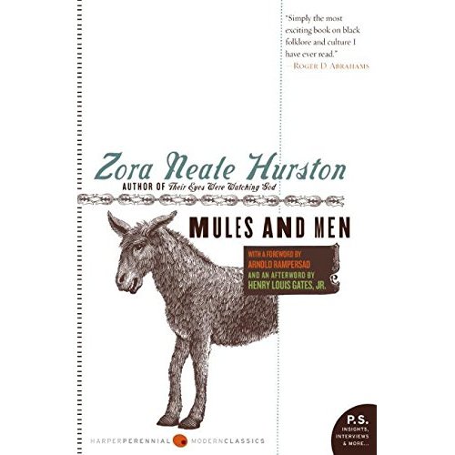 Mules and Men by Zora Neale Hurston