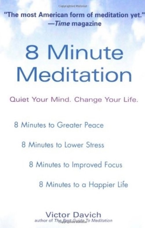 8 Minute Meditation by Victor Davich