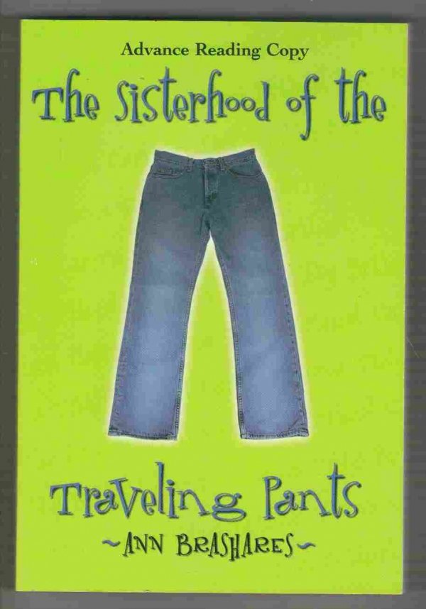 The Sisterhood of the Traveling Pants