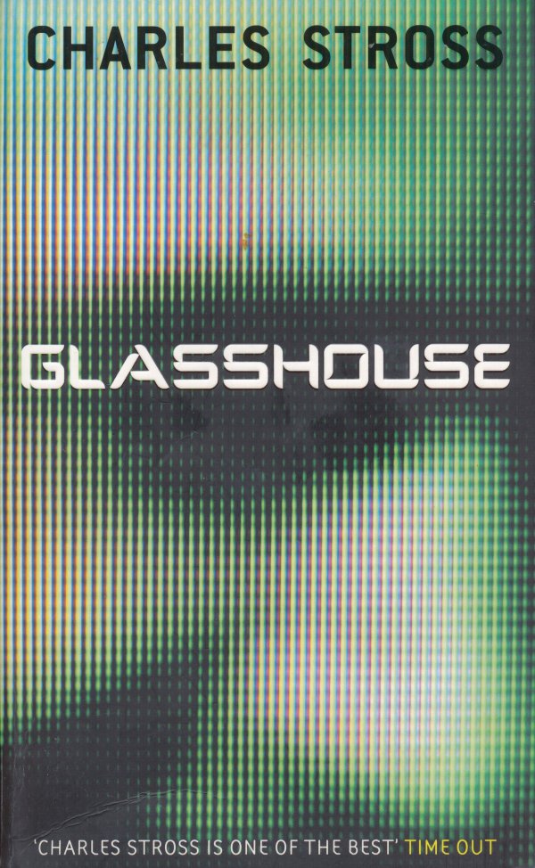 Glasshouse by Charles Stross