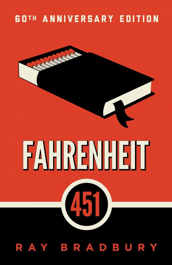 Fahrenheit 451 by Ray Bradbury