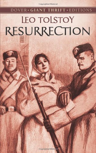 Resurrection by Leo Tolstoy