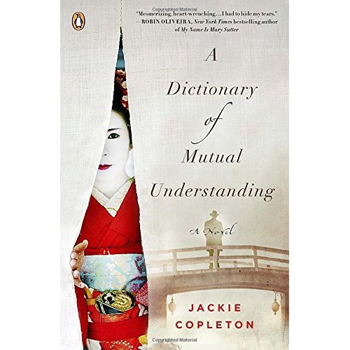 A Dictionary of Mutual Understanding by Jackie Copleton