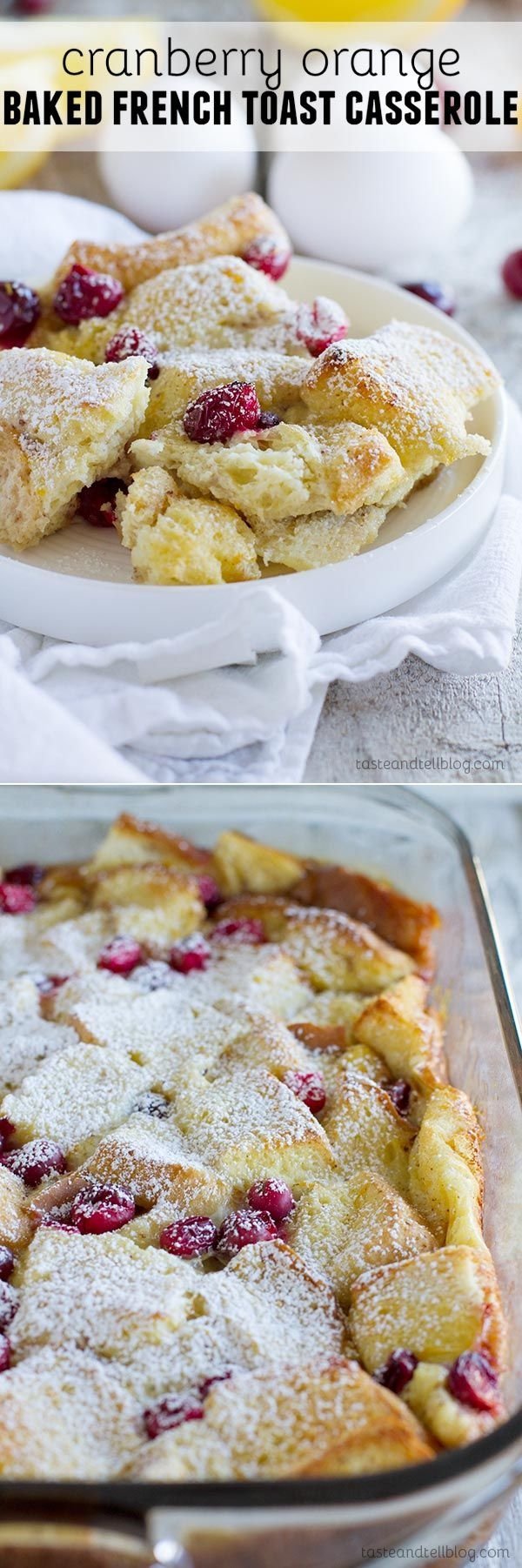 Cranberry Orange Baked French Toast Casserole