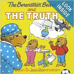 The Berenstain Bears and the Truth