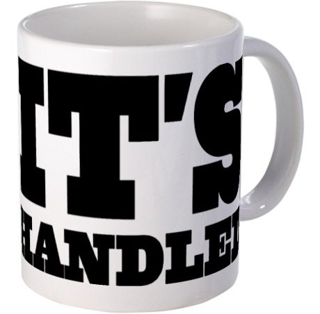 It's Handled Mug