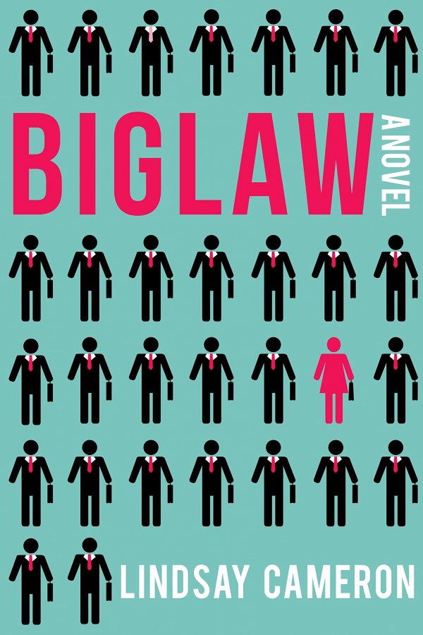 BIG LAW by Lindsay Cameron