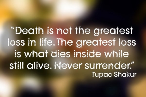 2pac quotes about death