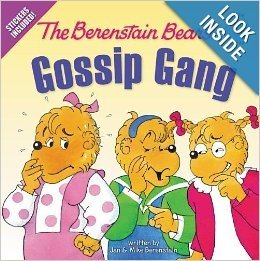 The Berenstain Bears Gossip Gang