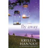 Fly Away by Kristen Hannah