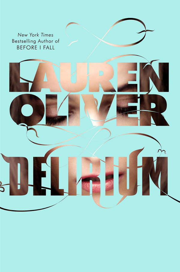 Delirium by Lauren Oliver