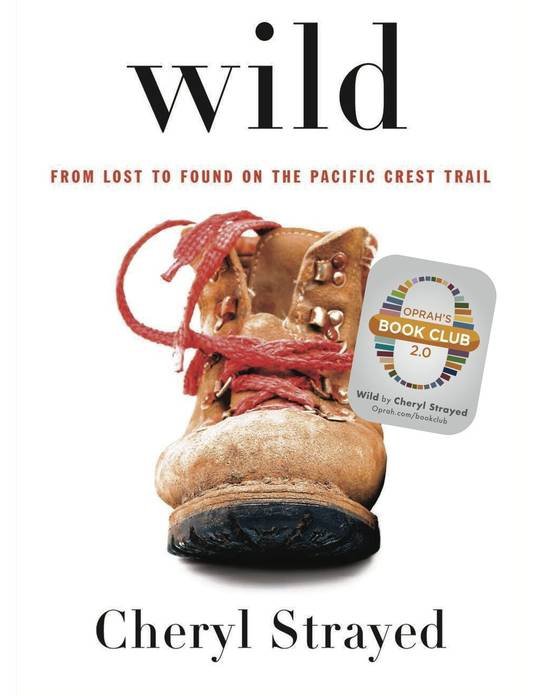 Wild by Cheryl Strayed