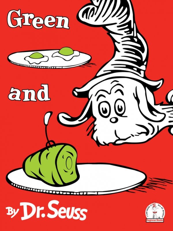 Green Eggs and Ham